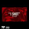 1 Shot (Explicit) - Young Ross