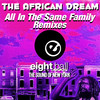 All In The Same Family (Wulf-N-Bear & Ralph Lawson Remix) - The African Dream&Ralph Lawson