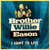 There'll Be No Grumblers Here - Brother Willie Eason
