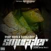 Smuggler (Explicit) - Pure Yayo&Doughboy