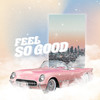 Feel So Good (Feat. QM) (Remake Ver.) - Paxy (팍시)&큐엠