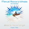 Enchanted (Original Mix) - Manuel Rocca&illitheas