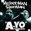 A-YO (Edited Version) - Method Man&Redman&Saukrates