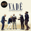 Don't You Worry Child - Vade