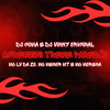 Agressivo Treme Paredão (Explicit) - Mc Lv Da Zo&MC Menor MT&MC Morena&DJ GOMA&DJ VINNY ORIGINAL