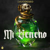 Mi Veneno - David Deseo