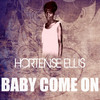 Baby Come On - Hortense Ellis