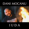Iuda - Dani Mocanu