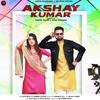 Akshay Kumar - Jass Pelia&Jasmeen Akhtar