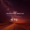 My Way(feat. GOLD,SOLZY, TBLIZZE, CHARLIE B & JACS) - Solzy&Tblizze&Charlie B&Jacs&Mitchel&GOLD