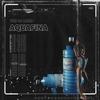 Aquafina (feat. Don Dolla The 48 Lord) (Explicit) - lanlord&Don Dolla The 48 Lord