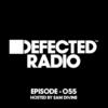 Episode 055 Intro (Remix) - Defected Radio