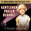 Gentlemen Prefer Blondes - Carol Channing & Friends&Yvonne Adair&The Chorus and Percussion of Keith Textor&Jack McCauley