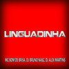 Linguadinha (Explicit) - DJ ALEX MARTINS&Mc Bom De Brisa&DJ Bruno Nasc