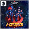 Hero - Elizaveta&Pegboard Nerds