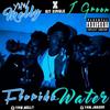 Florida Water - YNW Melly&J Green