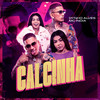 Calcinha (Explicit) - Dynho Alves&Mc India