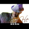 Does He - Deon