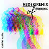 Running (N3dek Remix) - N3dek&Karitas Harpa