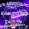 SET AGRESSIVA 001 - MONTAGEM DESTRÓI JAPONESA (Explicit) - DJ LeoN Original&MC GW&MC Buraga&MC Danny&Mc Rf