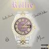 Rollie (feat. Mozi, 1k & SoulWalker) (Explicit) - LoA Hunt&Mozi&1K&Soulwalker