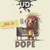 Dope (Streaming Edit) - Jax D