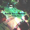 Back To London(Celebration Anthem) (Explicit) - PShortyOnTheBeat&(All Real) Jdot
