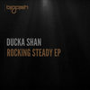 Rocking Steady (Original Mix) - Ducka Shan