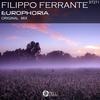 Europhoria (Original Mix) - Filippo Ferrante