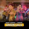 Angin Lalu - Denny Caknan&Danang