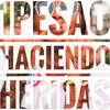 Haciendo Heridas - Harryson&Lazaro Diaz&Harrinson Perez