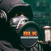 Dagenham (Explicit) - BLK