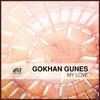 My Love - Gokhan Gunes