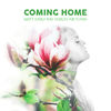 Coming Home (Original Mix) - Matt Early&Ray Hurley&Abi Flynn