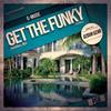 Get The Funky (Original Mix) - G-Mode