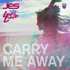 Carry Me Away - JES&Game Chasers