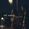 Tell Nobody - Moira Dela Torre&NIEMAN