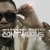Contagious (Explicit) - Maserati Skrill