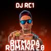 RITMADA ROMANA 2.0 (Explicit) - DJ RC1&RAFAEL CORTEZ BARRETO VELOSO