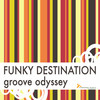 Set  Me Free(original theme) - Funky Destination