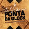 ELA SARRA NA PONTA DA GLOCK (feat. Mc Menor MT & Dj Lc de Niteroi|Explicit) - DJ Bertolossi&MC Menor MT&dj lc de niteroi