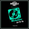 Get On Up (Original Mix) - Michelino