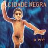 Realidade Virtual - Cidade Negra&Patra