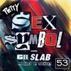 $ex $ymbol(feat. Gee Slab) (Explicit) - Petty&Gee Slab