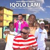 Iqolo Lami - Mafidzodzo&Seekay&Mgiftoz SA&Zwesh&Almighty