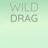 Wild Drag - Fraw