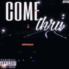 Come Thru - Havana