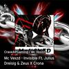 Invisible(feat. Julius Dreisig & Zeus X Crona) - Mc Vexzd&Julius Dreisig&Zeus X Crona