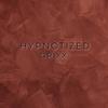 Hypnotized - Drixx