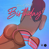 Birthday (Explicit) - Puri&NOELL3&Noelle Fernandes Mendes